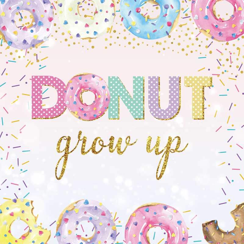 Donut grow up deals party